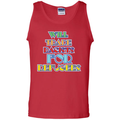Will Trade Racists For Refugees Best Quote Shirt Red