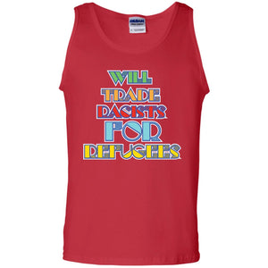 Will Trade Racists For Refugees Best Quote ShirtG220 Gildan 100% Cotton Tank Top