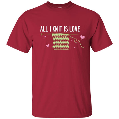 All I Knit Is Love Crocheting Lover Shirt Cardinal