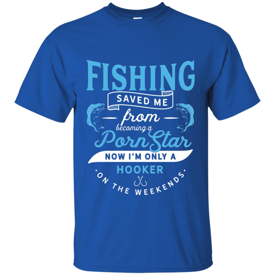 Funny Fishing Tshirts Im Only A Hooker On The Weekends Royal