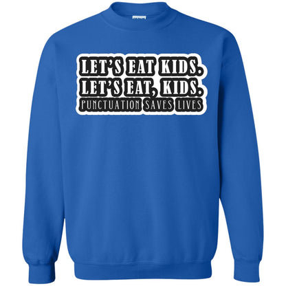 Lets Eat Kids Lets Eat, Kids Punctuation Save Lives Shirt Royal