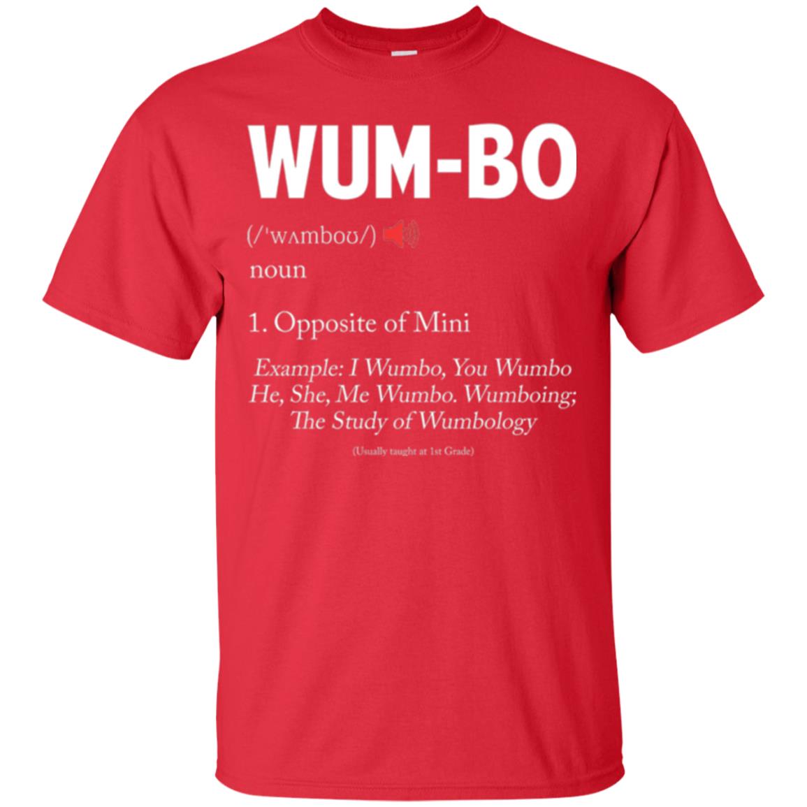 Wumbo T-shirt Opposite Of Mimi Red