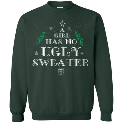 Christmas T-shirt A Girl Has No Ugly Sweater Forest Green