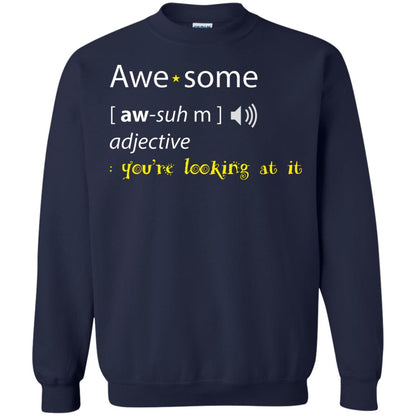 Awesome You_re Looking At It Cool Shirt For Boys Or Girls Navy