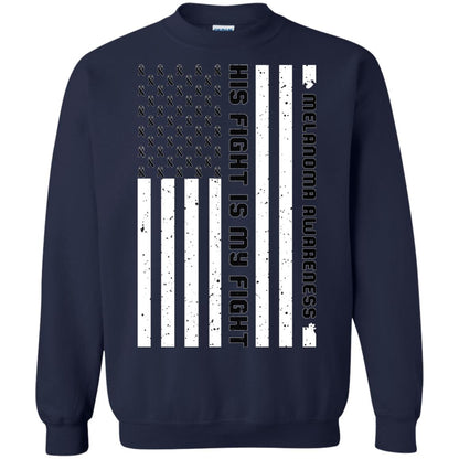 Melanoma Awareness His Fight Is My Fight Black Ribbon Stars Flag Of Usa Shirt Navy