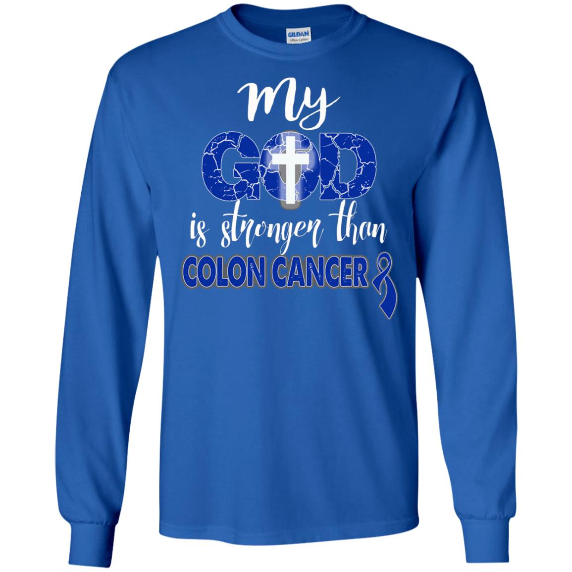 My God Is Stronger Than Colon Cancer T-shirt Royal