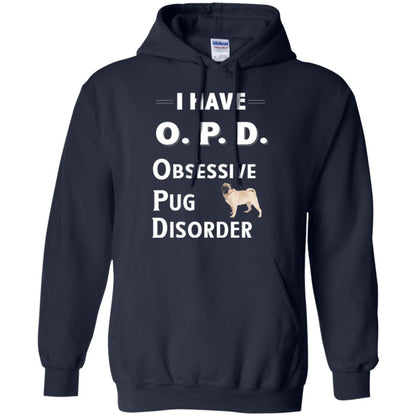 Dog Lovers T-shirt I Have Opd Obsessive Pug Disorder Navy