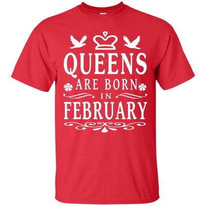Birthday T-shirt Queens Are Born In February Red