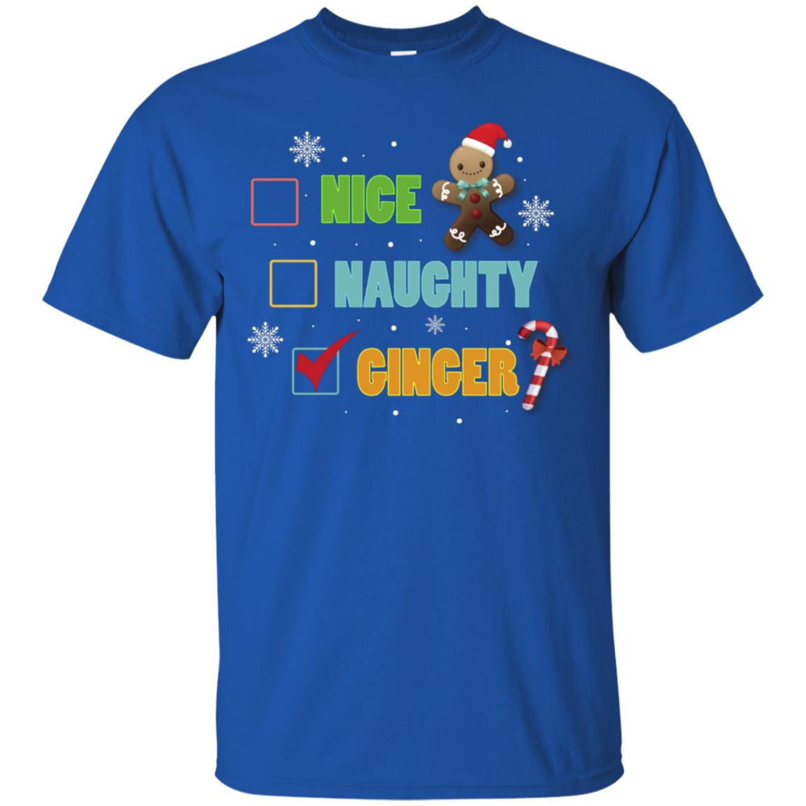 Nice Naughty Ginger X-mas List Gift Shirt Royal