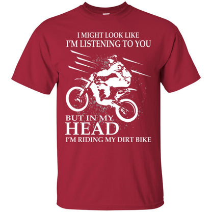 Funny Motocross T-shirt I_m Riding My Dirt Bike Cardinal