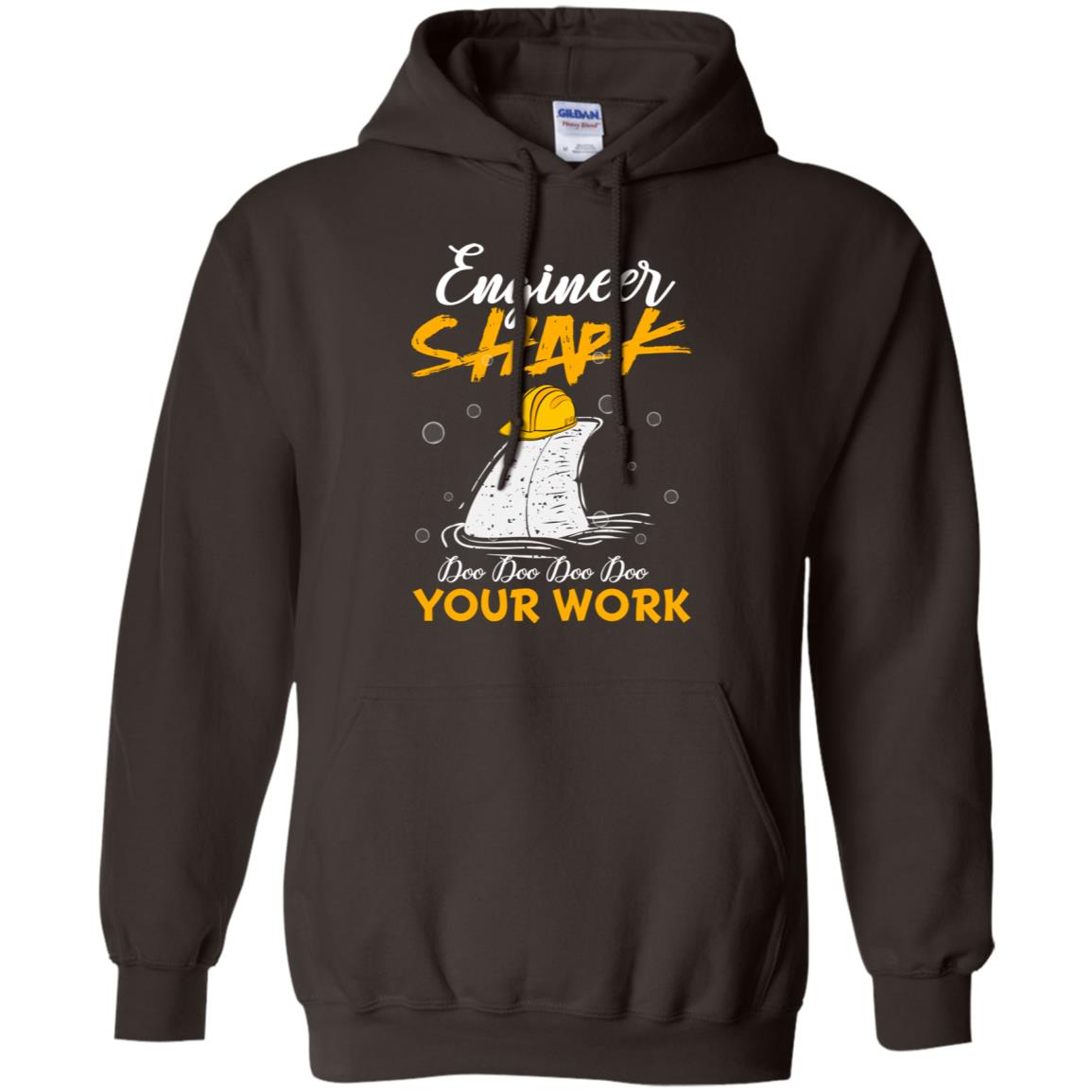 Engineer Shark Doo Doo Doo Your Work Engineering Shark Gift Shirt For Mens Or Womens Dark Chocolate