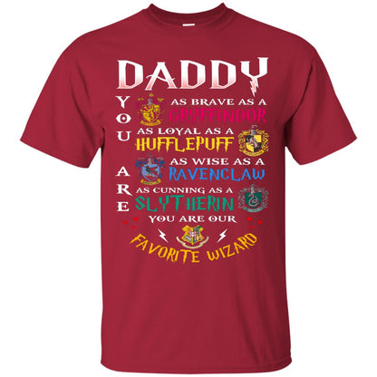 Daddy Our Favorite Wizard Harry Potter Fan T-shirt Cardinal