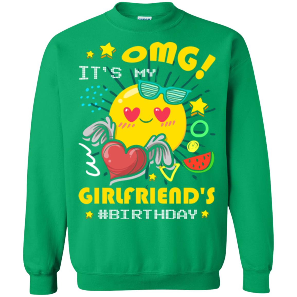 Boyfriend T-shirt Omg It's My Girlfriend's #birthday Irish Green