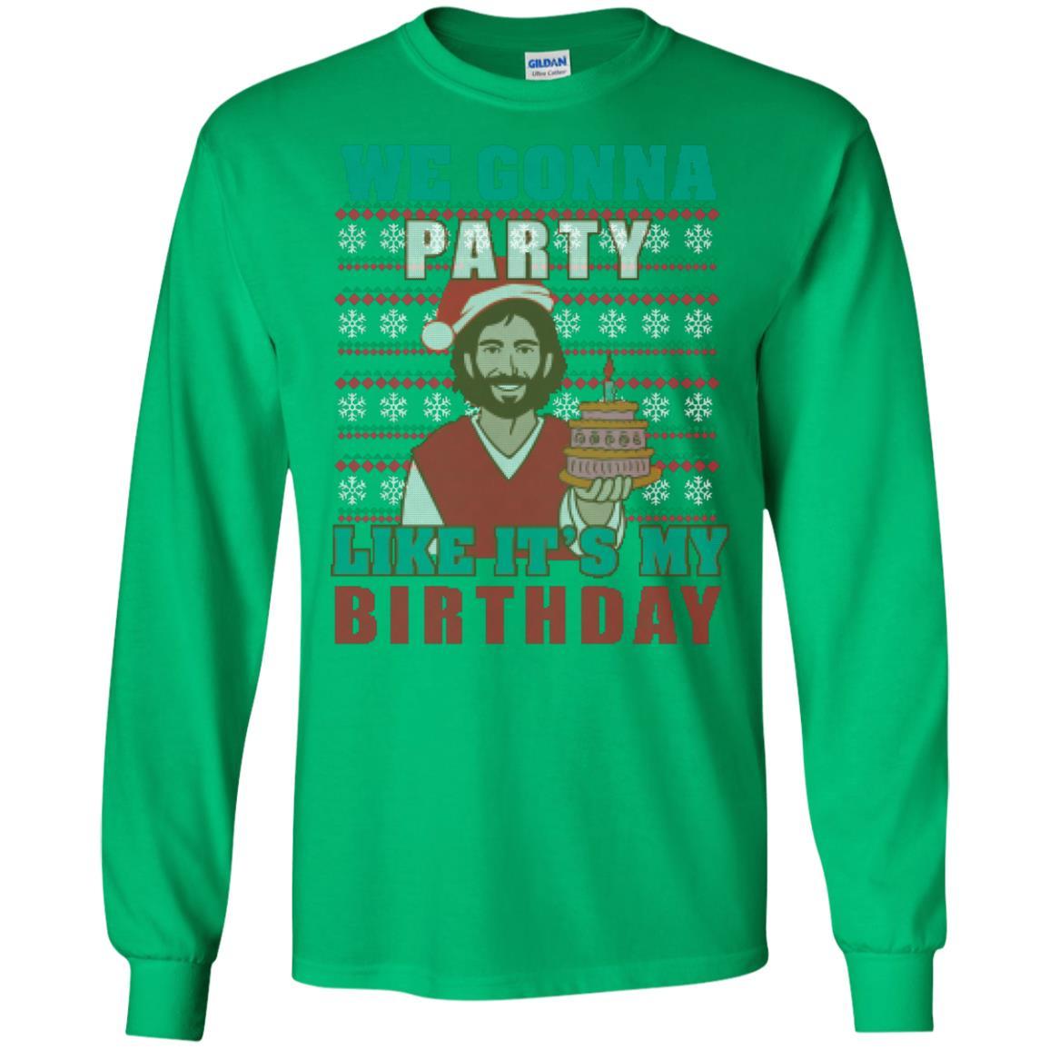 Brithday T-shirt We Gonna Party Like It's My Birthday Irish Green