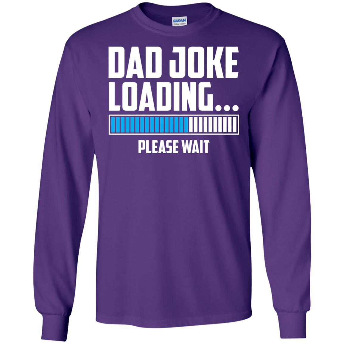 Dad Joke Loading Please Wait T-shirt Purple