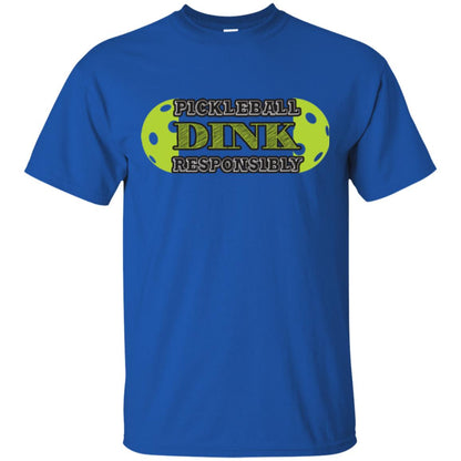 Pickleball T-shirt Dink Responsibly Royal