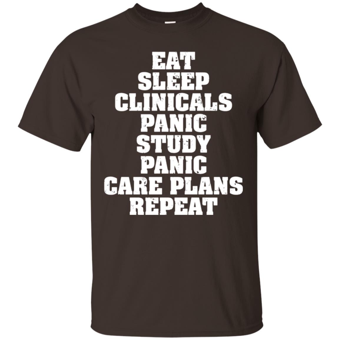 Funny Nursing Student T-shirt Eat Sleep Clinicals Panic Dark Chocolate