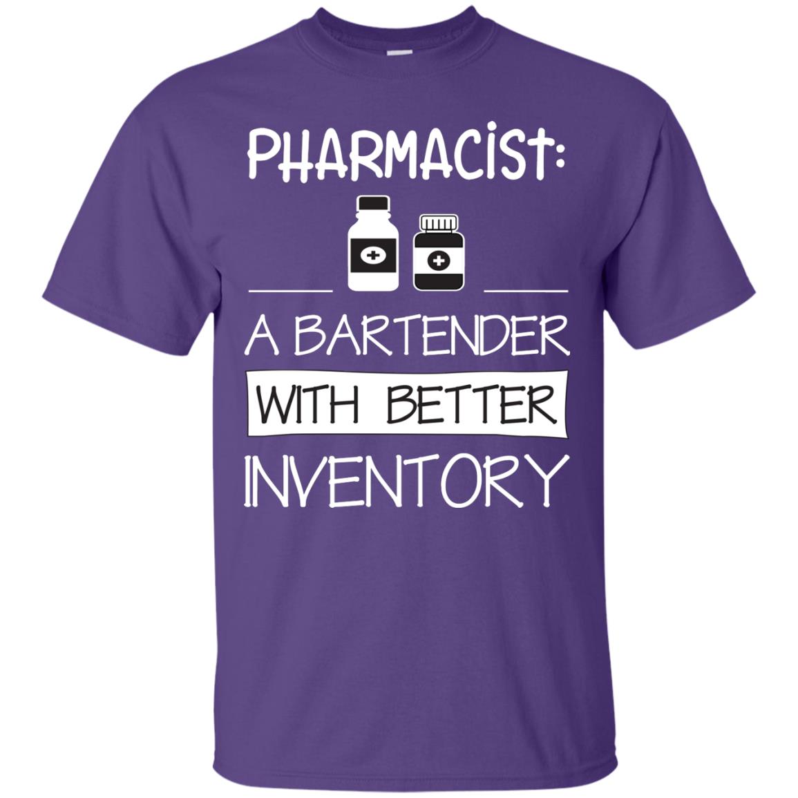 Pharmacist Is A Bartender With Better Inventory Shirt Purple