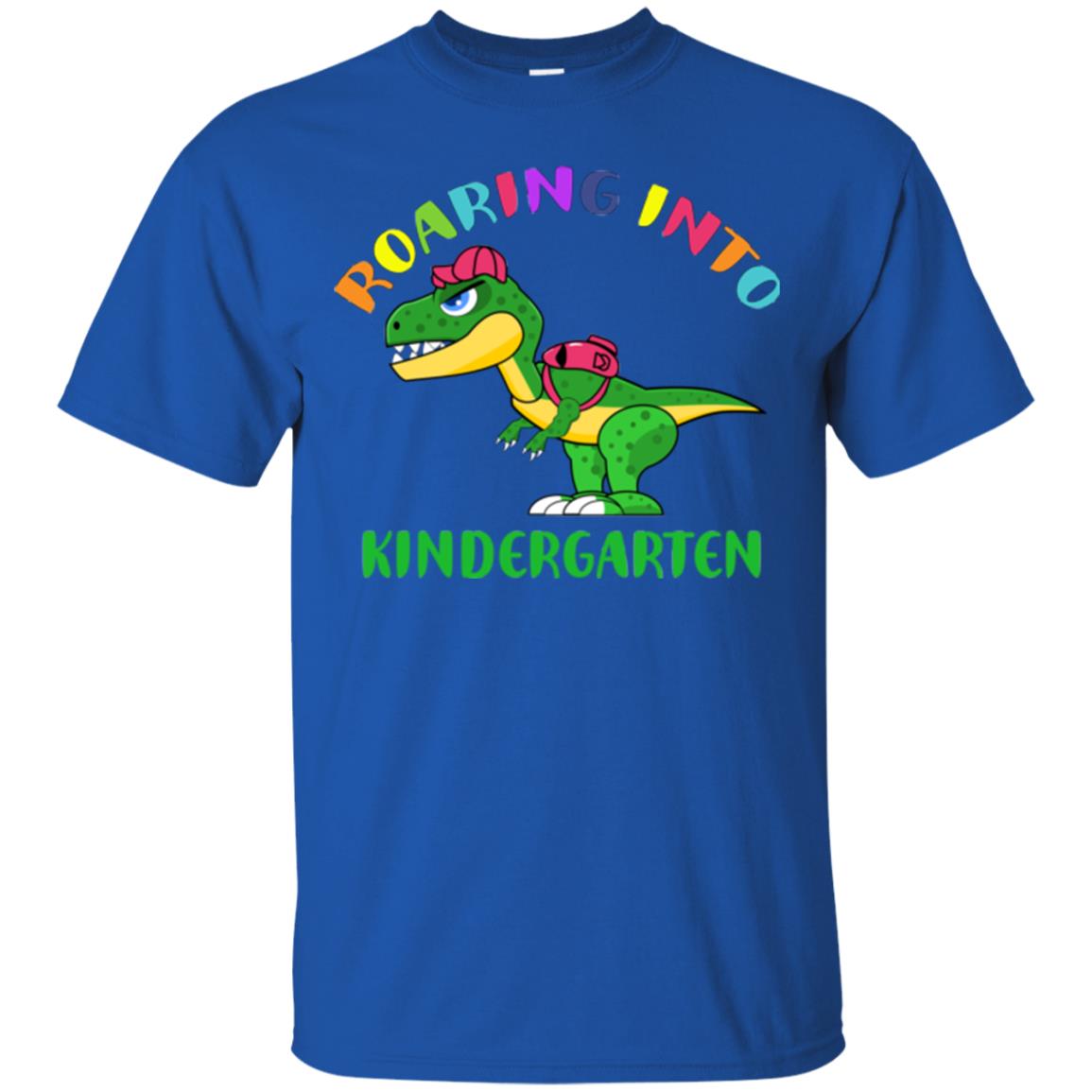 Roaring Into Kindergarten Happy First Day Of School Shirt Royal