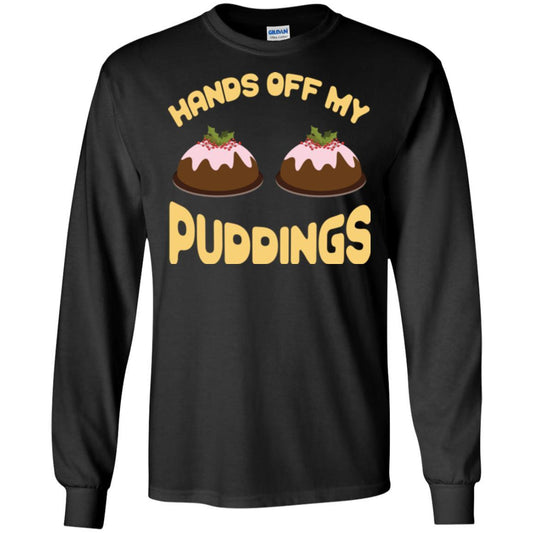 Christmas T-shirt Hands Off My Puddings Black