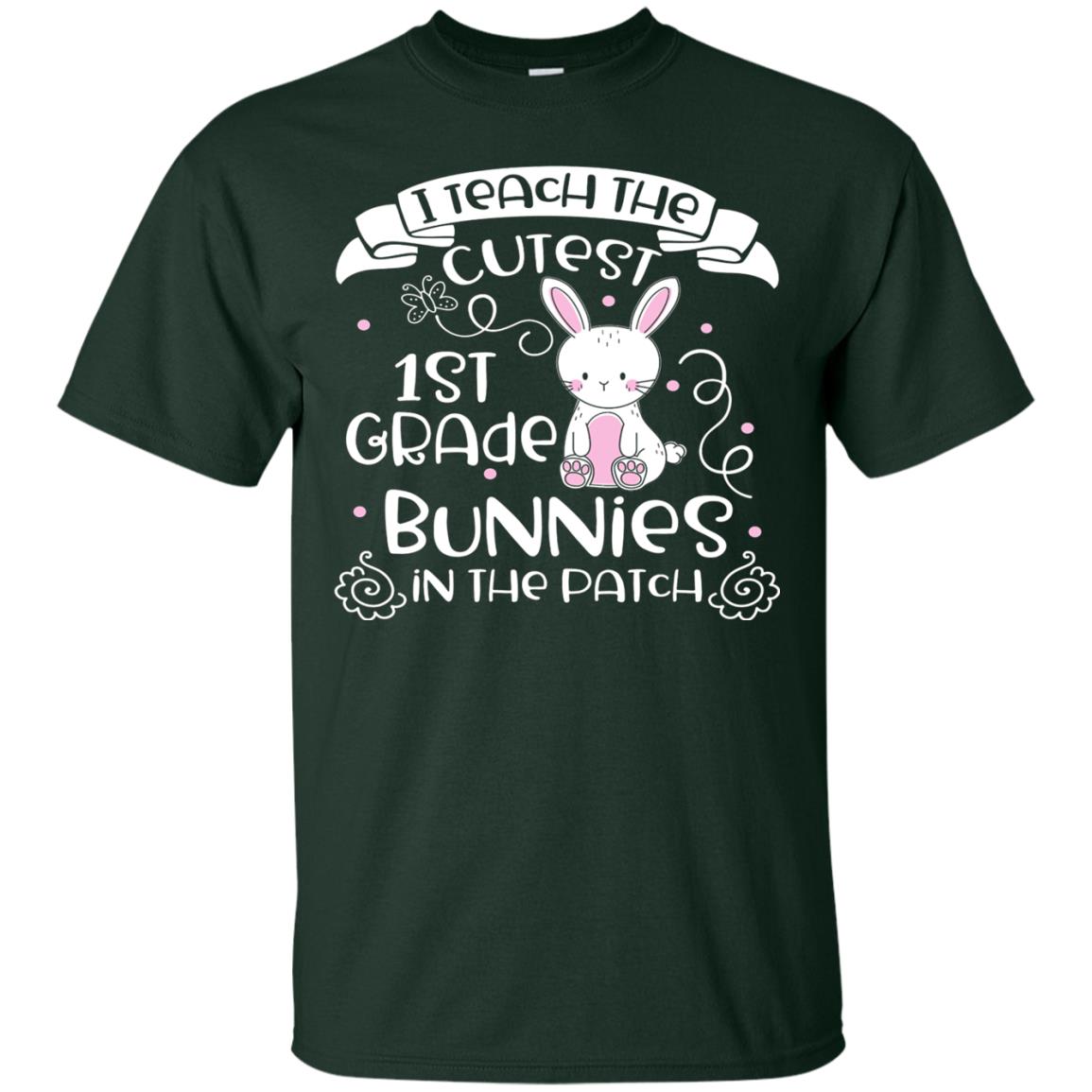 I Teach The Cutest 1st Grade Bunnies In The Patch Forest