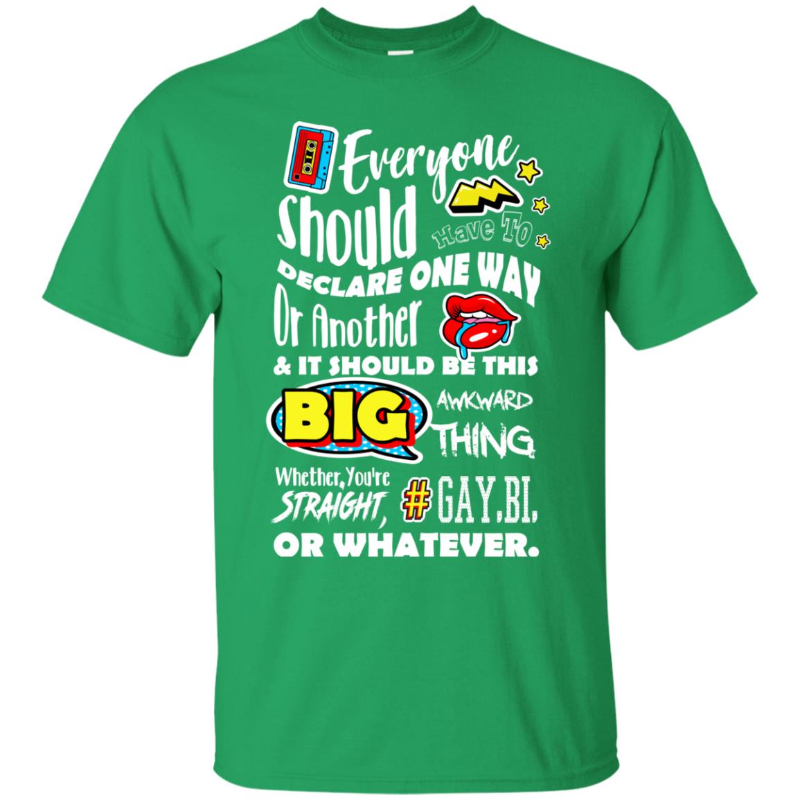 Whether You_re Straight Gay Bi Or Whatever Lgbt Shirt Irish Green