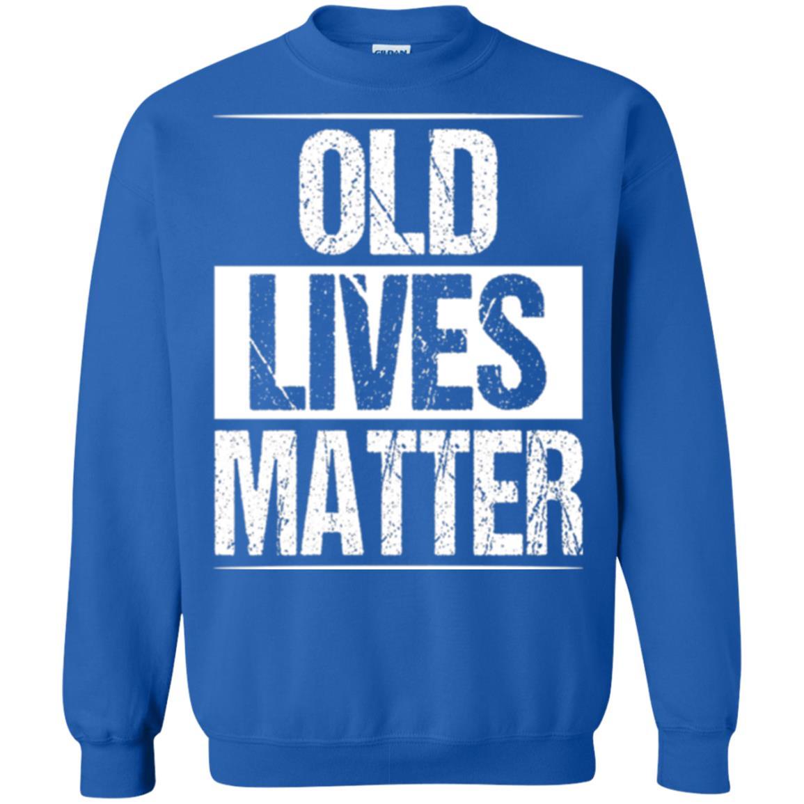 Elderly Seniors T-shirt Old Lives Matter T-shirt Royal