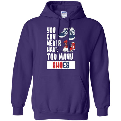 You Can Never Have Too Many Shoes Shirt Purple