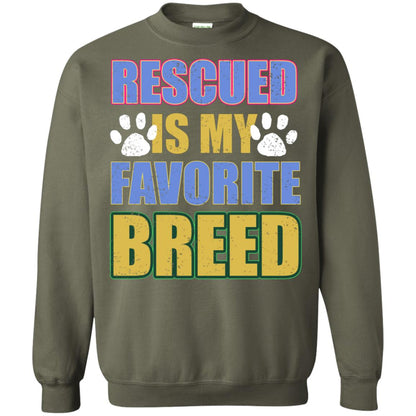 Rescued Is My Favorite Breed Shirt Military Green