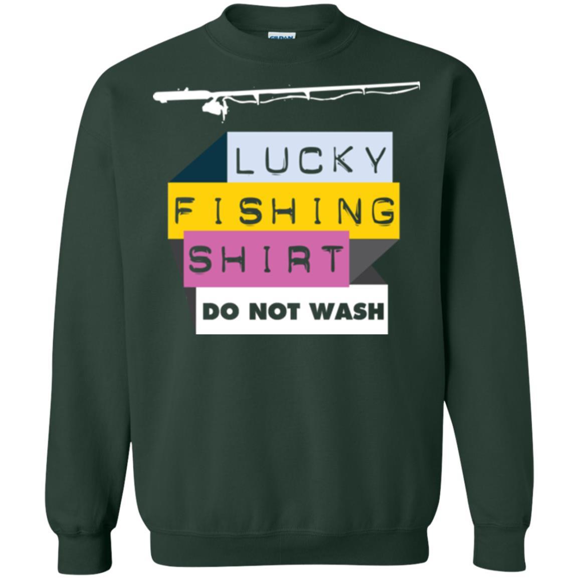 Fisherman T-shirt Lucky Fishing Shirt Do Not Wash Forest Green