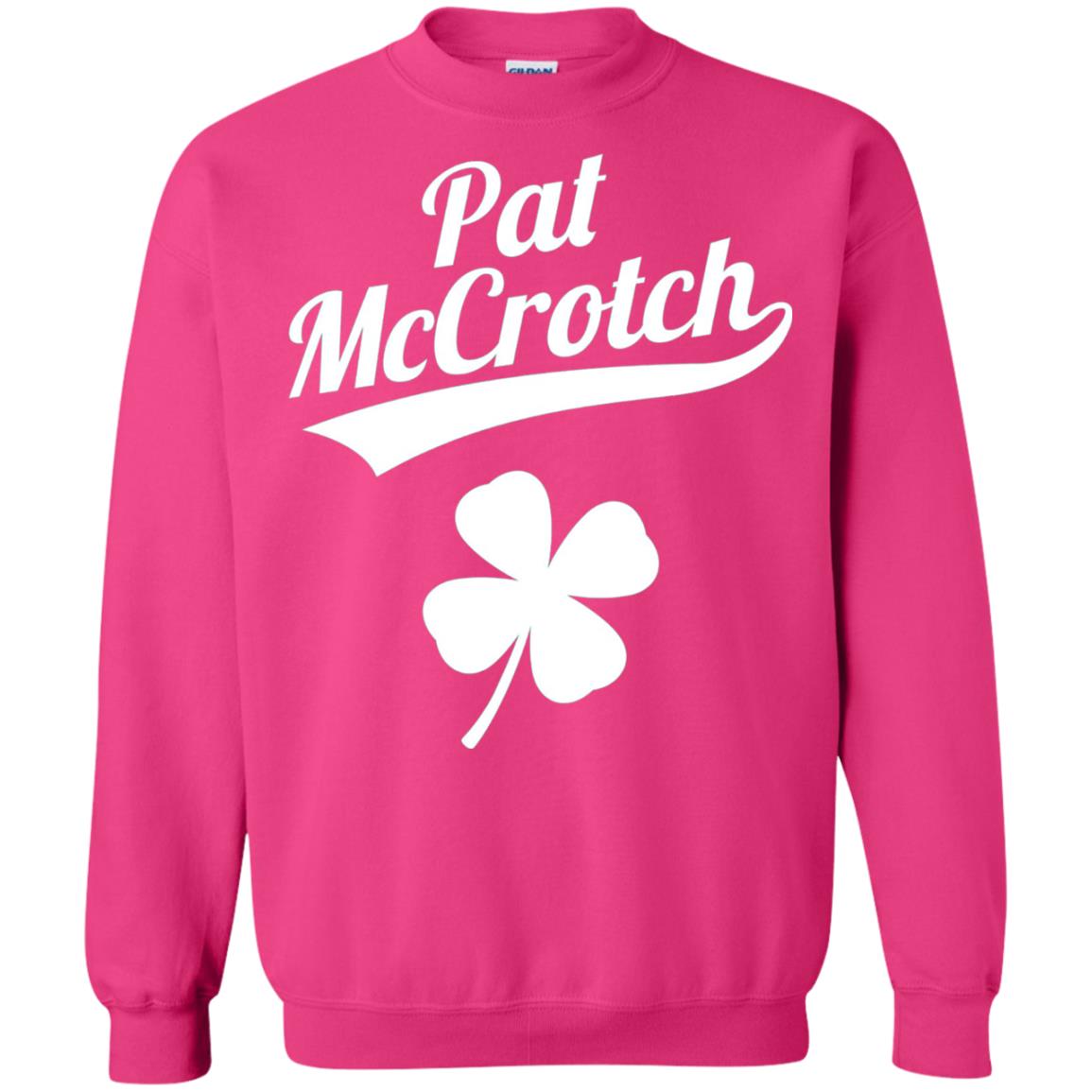 Funny Pat Mccrotch St. Patricks Shamrock T-shirt Heliconia