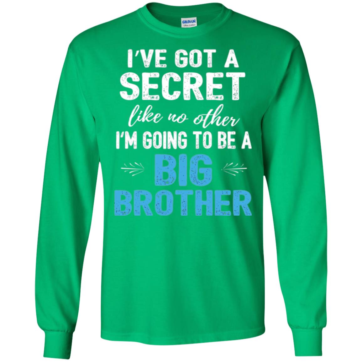 Brother Announcement T-shirt I_ve Got A Secret Like No Other Irish Green