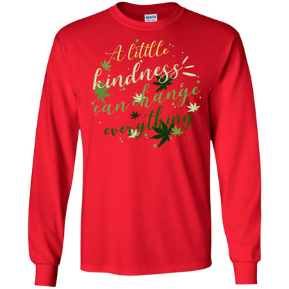 A Little Kindness Can Change Everything Shirt Red