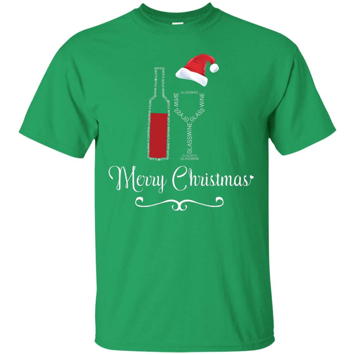 Christmas T-shirt Merry Christmas With Wine Botle And Glass Wine Irish Green