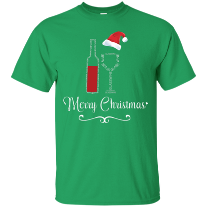 Christmas T-shirt Merry Christmas With Wine Botle And Glass Wine Irish Green
