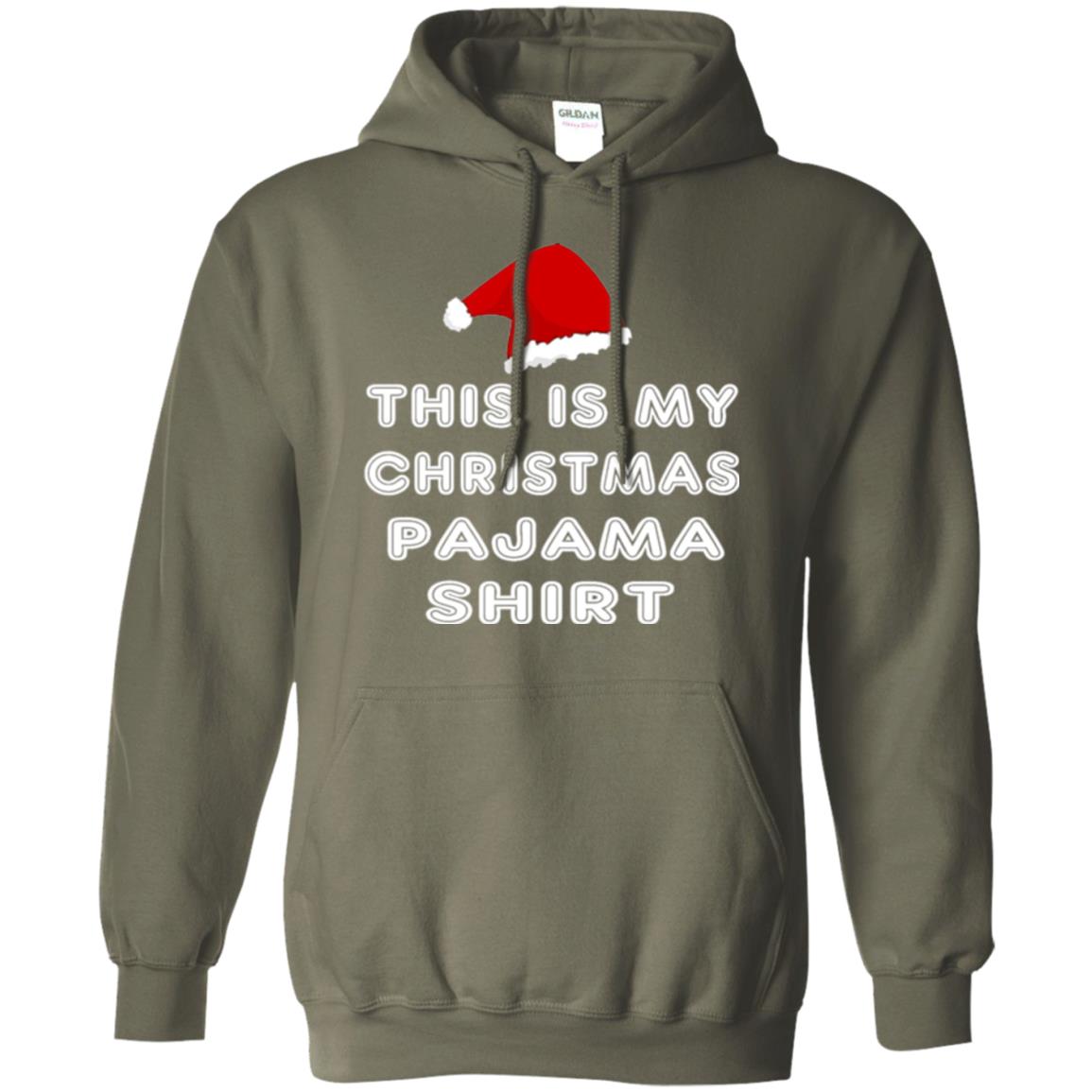 Christmas T-shirt This Is My Christmas Pajama Shirt Military Green