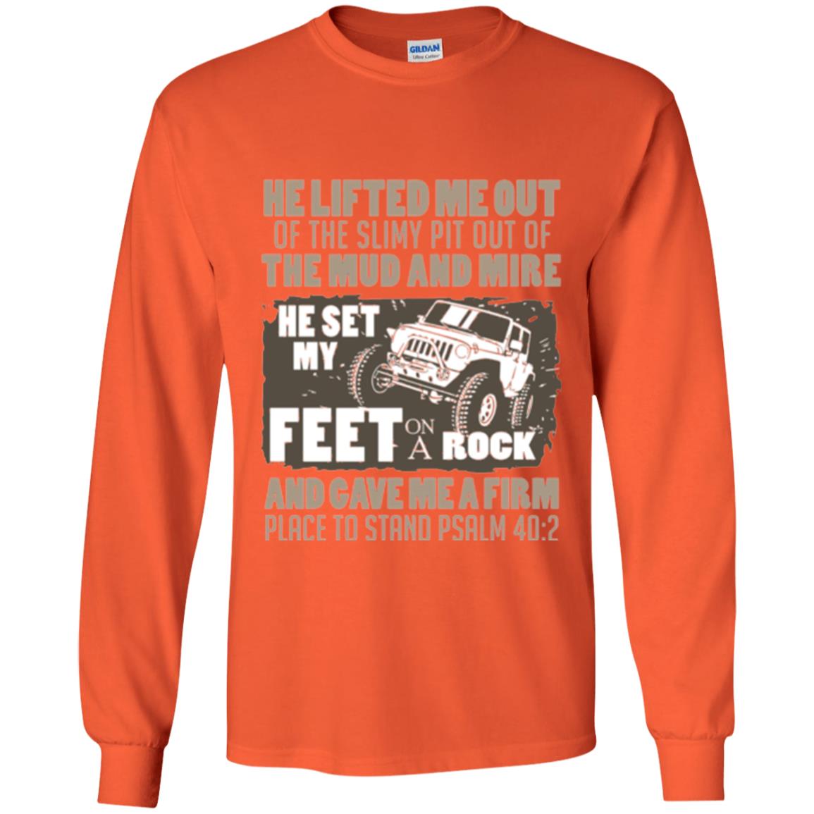 Christian T-shirt He Set My Feet On A Rock He Is My Jeep Orange