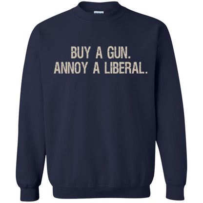Gun Lovers T-shirt Buy A Gun Annoy A Liberal Navy