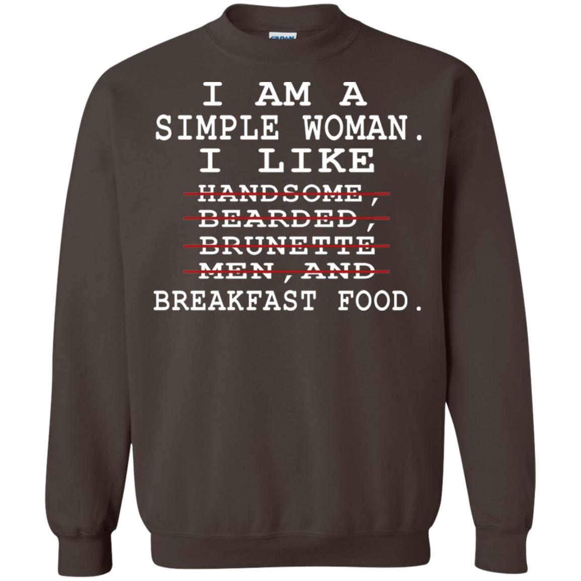 I Am Simple Woman I Like Breakfast Food Shirt Dark Chocolate