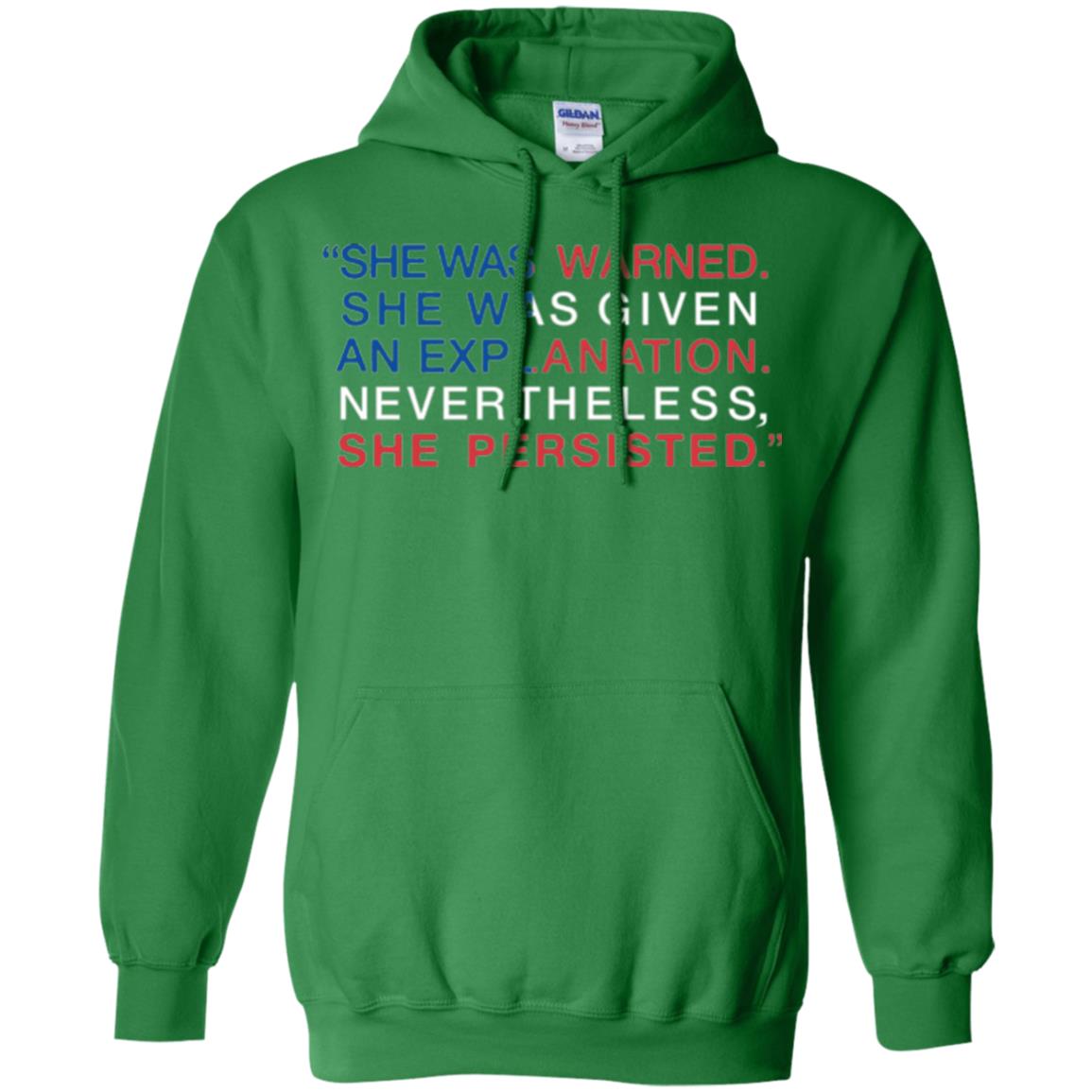 Human_s Right T-shirt She Was Warned Nevertheless She Persisted Irish Green
