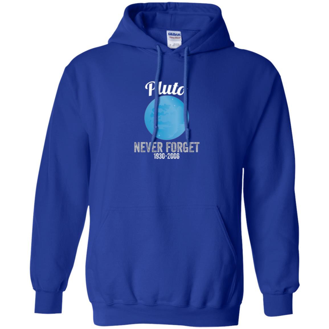 Science T-shirt Pluto Never Forget T-shirt Royal