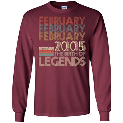 February Retro Classic Vintage 2005 The Birth Of Legends 13th Birthday T-shirt Maroon