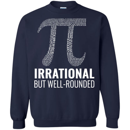 Funny Pi Shirt Irrational But Well Rounded Navy