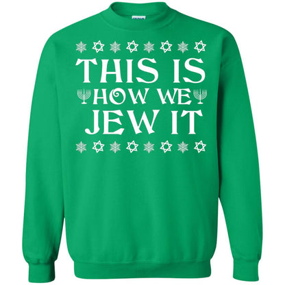 This Is How We Jew It T-Shirt Irish Green