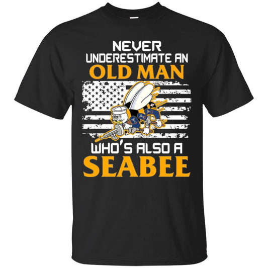 Navy Seabee Veteran T-shirt Never Underestimate An Old Man Black