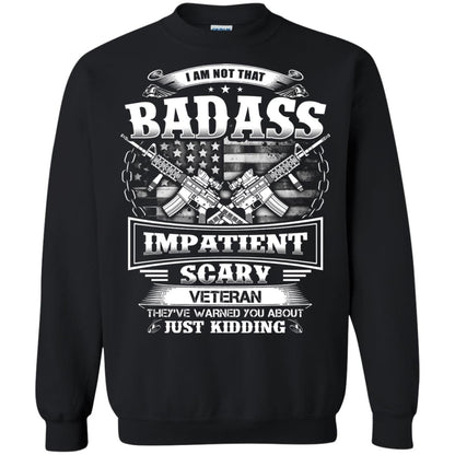 I Am Not That Impatient Scary Veteran They've Warned You About Just Kidding Black