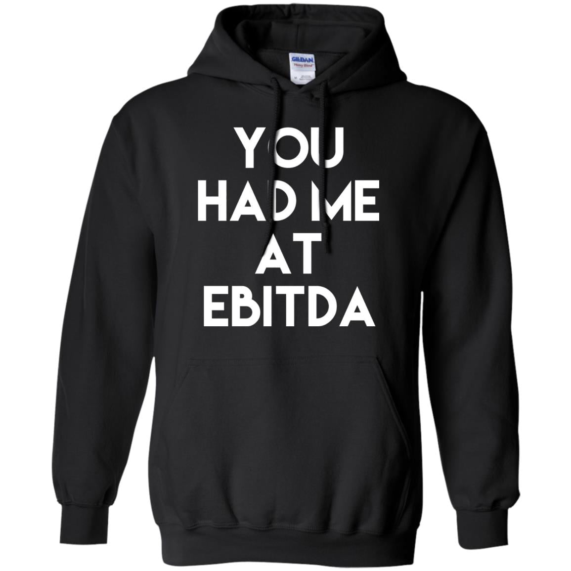 Accounting Cpa T-shirt You Had Me At Ebitda Black