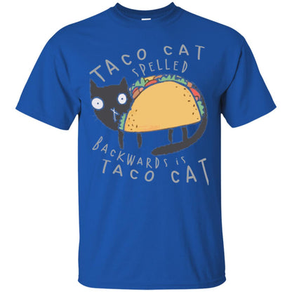 Cat Lovers T-shirt Taco Cat Spelled Backward Is Taco Cat Royal