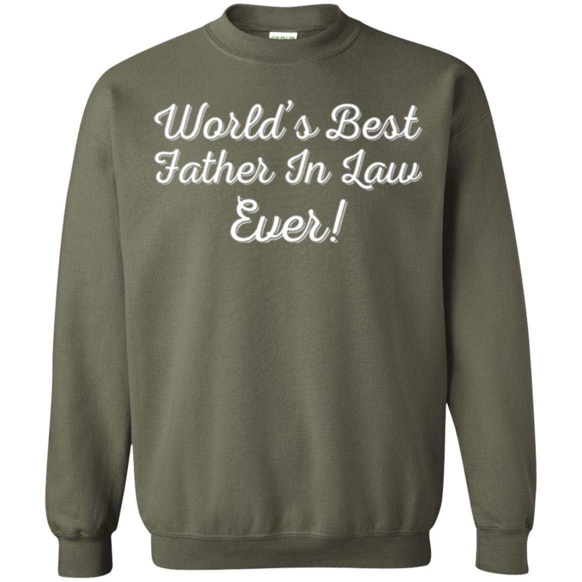 Daddy T-shirt World's Best Father In Law Ever T-shirt Military Green