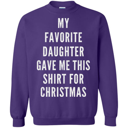 Christmas T-shirt My Favorite Daughter Gave Me This Shirt For Christmas Purple